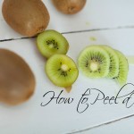 How to Peel a Kiwi