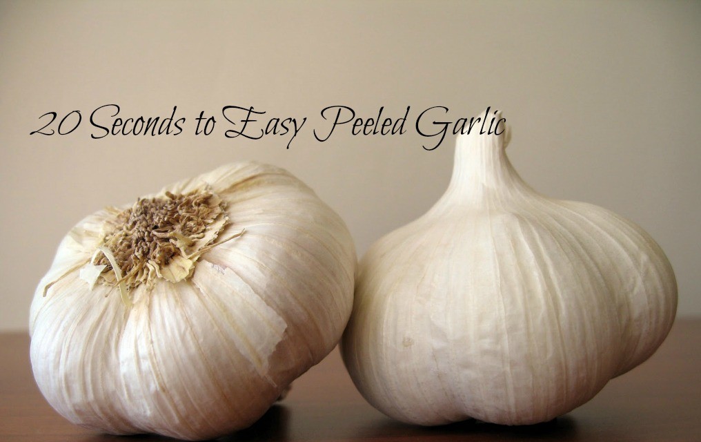 20 Seconds to Easy Peeled Garlic